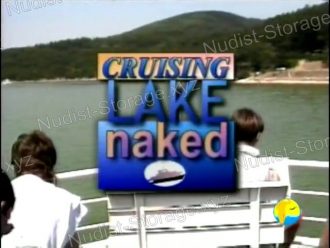 Cruising Lake Naked - Naturist Freedom